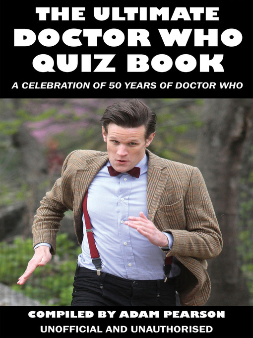 Title details for The Ultimate Doctor Who Quiz Book by Adam Pearson - Available